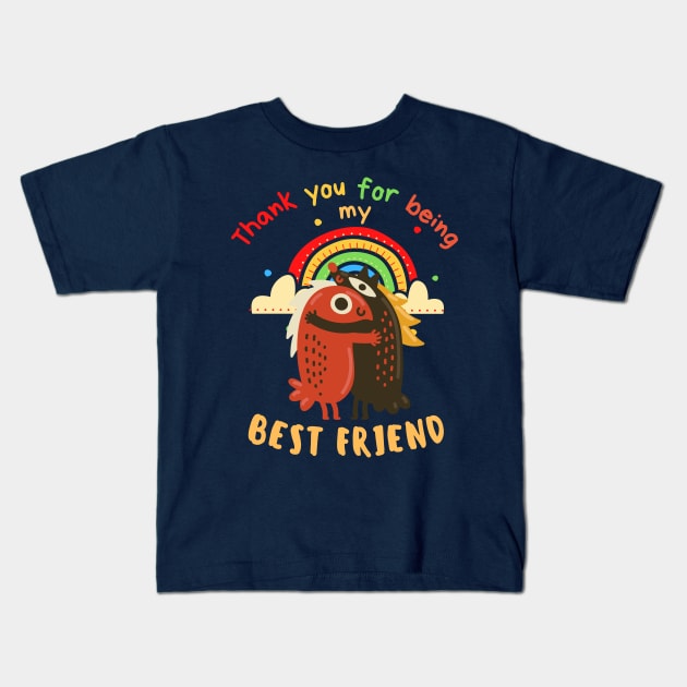 Thank you for being my Best Friend Kids T-Shirt by soulfulprintss8